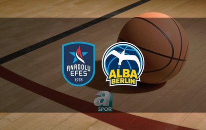 Anadolu Efes - Alba Berlin maçı canlı skor Anadolu Efes maçı canlı izle
