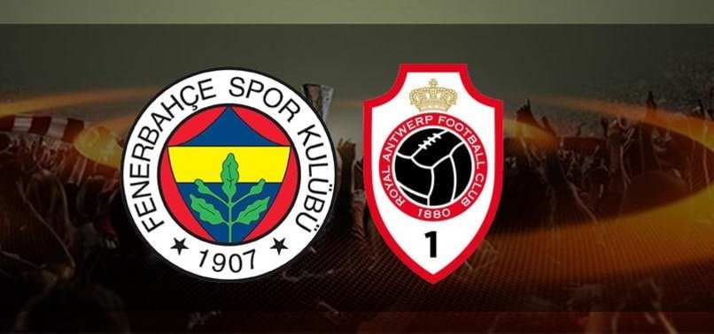 Fenerbahçe - Antwerp CANLI | Fenerbahçe - Antwerp maçı hangi kanalda? Fenerbahçe maçı saat kaçta? Muhtemel 11'ler...
