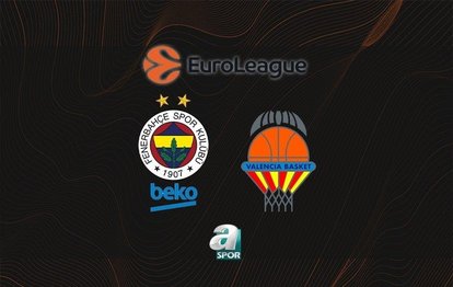Fenerbahçe Beko - Valencia Basket | CANLI