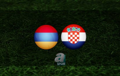 Ermenistan - Hırvatistan maçı saat kaçta ve hangi kanalda? | EURO 2024 Avrupa Futbol Şampiyonası Elemeleri