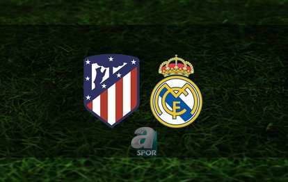 Atletico Madrid - Real Madrid maçı ne zaman, saat kaçta ve hangi kanalda? | İspanya La Liga