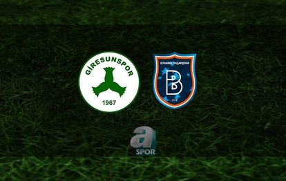 Giresunspor - Başakşehir CANLI İZLE Giresunspor - Başakşehir maçı canlı anlatım