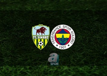 Zimbru - Fenerbahçe maçı saat kaçta?
