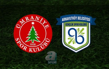 Ümraniyespor - Arnavutköy Belediyesi maçı ne zaman, saat kaçta ve hangi kanalda? | Ziraat Türkiye Kupası
