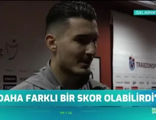 "Çok daha farklı bir skor olabilirdi"