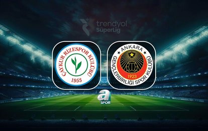 Çaykur Rizespor-Gençlerbirliği CANLI MAÇ | Trendyol Süper Lig 5. hafta