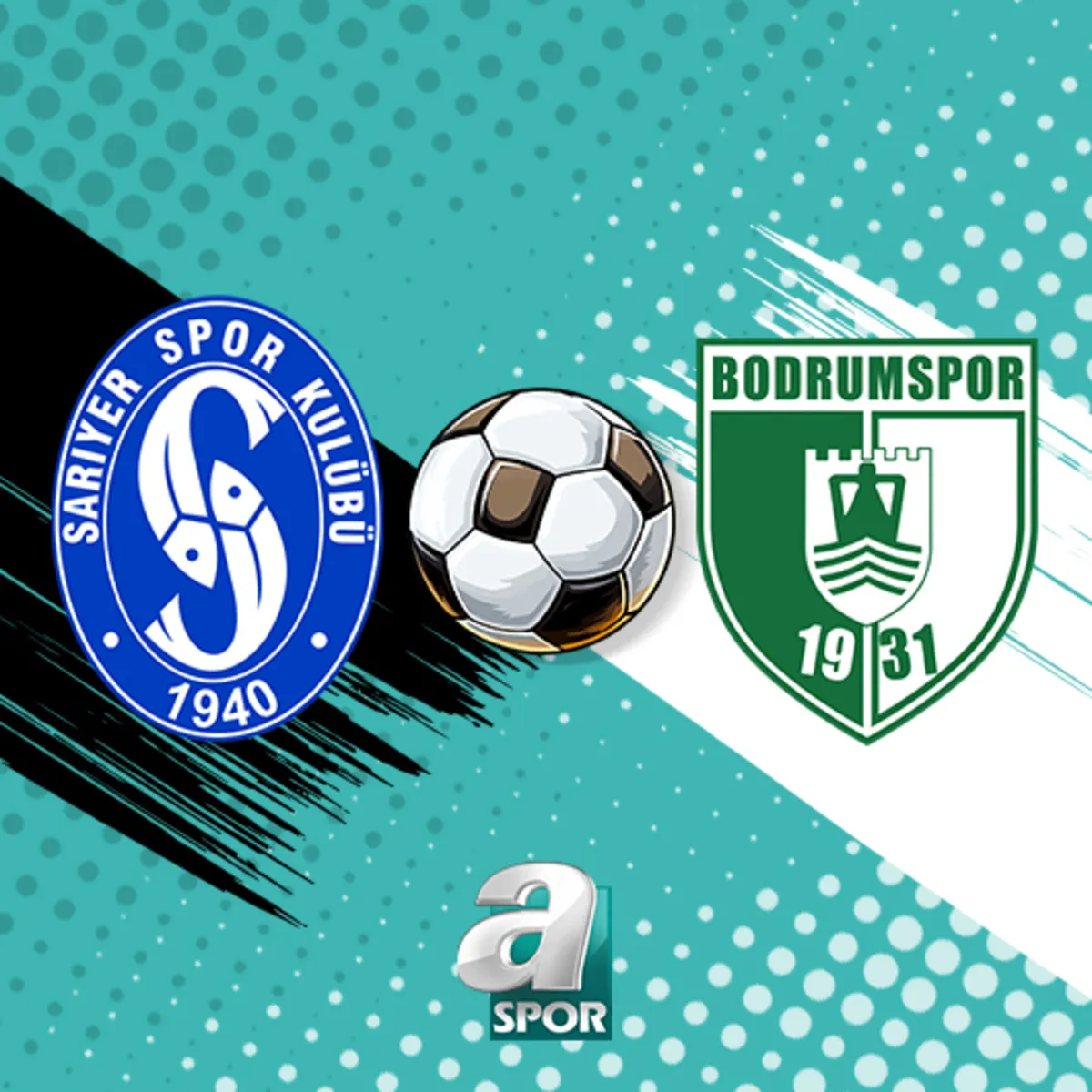 Sarıyerspor-Bodrum FK maçı CANLI | Saat kaçta, hangi kanalda?