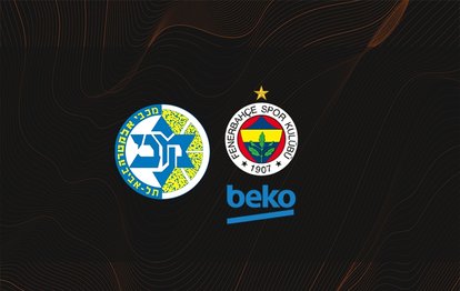 Maccabi Tel Aviv - Fenerbahçe Beko | CANLI İZLE Maccabi Tel Aviv - Fenerbahçe Beko Canlı skor