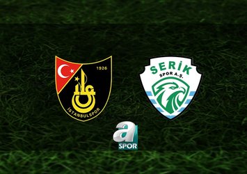 İstanbulspor - Serik Spor maçı ne zaman?