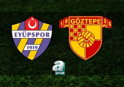 Eyüpspor - Göztepe | CANLI