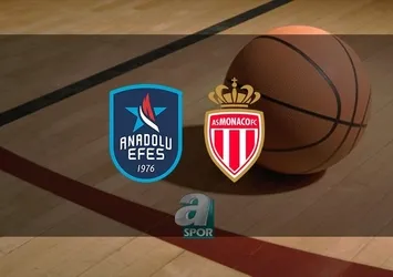 Anadolu Efes - Monaco | CANLI