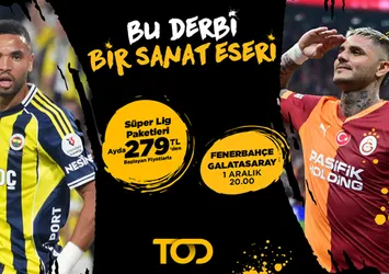 Derbi TOD’da, heyecan dorukta!
