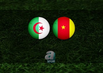 Cezayir - Kamerun maçı ne zaman?