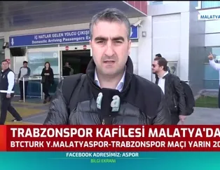 Trabzonspor kafilesi Malatya'da