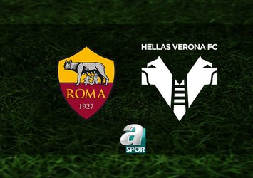 Roma-Hellas Verona maçı saat kaçta?