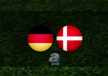 Almanya - Danimarka maçı saat kaçta?