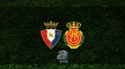 Osasuna - Mallorca maçı ne zaman?