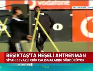 Beşiktaş'ta neşeli antrenman