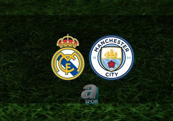 Real Madrid - Manchester City maçı canlı izle!
