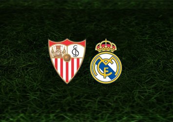 Sevilla - Real Madrid maçı saat kaçta ve hangi kanalda?