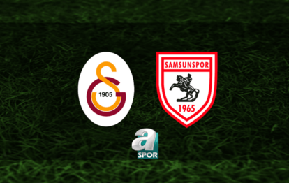 GALATASARAY SAMSUNSPOR CANLI MAÇ İZLE ŞİFRESİZ | Galatasaray - Samsunspor maçı hangi kanalda, saat kaçta?