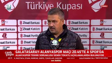 Semih Tokatlı Galatasaray - Alanyaspor maçı öncesi konuştu! "En büyük arzumuz kupayı kazanmak"