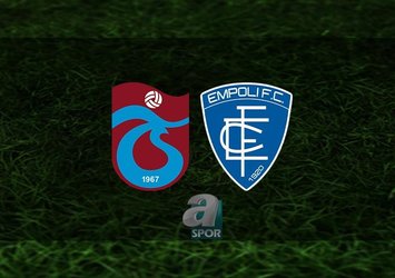 Trabzonspor - Empoli maçı saat kaçta?