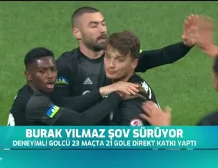 Burak Yılmaz şov sürüyor