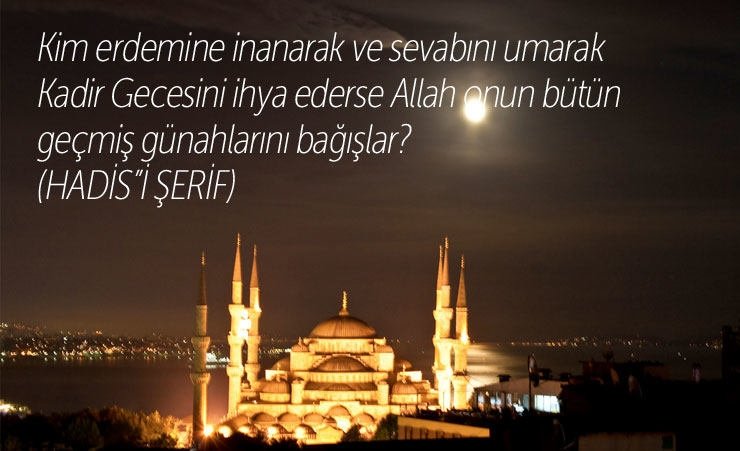 2017 yılı resimli Kadir Gecesi mesajları