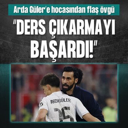 Alvaro Arbeloa’dan Arda Güler’e flaş övgü!