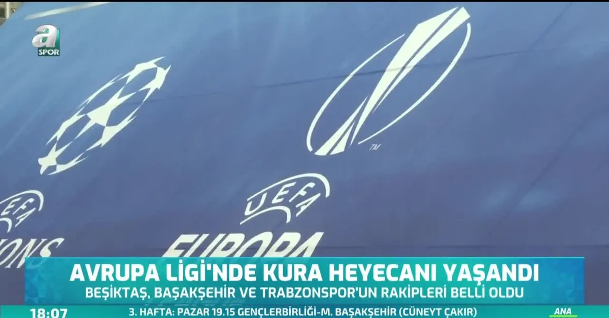 Avrupa Ligi'nde kura heyecanı yaşandı
