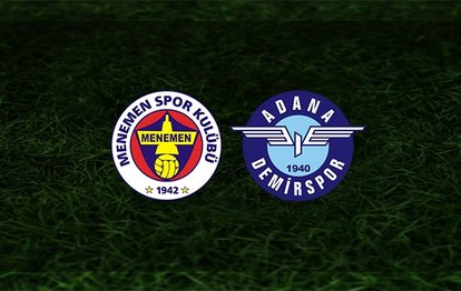 Menemenspor - Adana Demirspor maçı ne zaman, saat kaçta ve hangi kanalda? | TFF 1. Lig