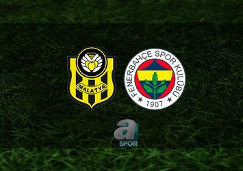 Yeni Malatyaspor - Fenerbahçe | CANLI