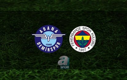 ADANA DEMİRSPOR FENERBAHÇE CANLI MAÇ İZLE 📺 | Adana Demirspor - Fenerbahçe maçı saat kaçta? FB maçı hangi kanalda?
