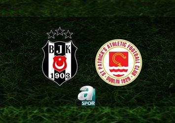 Beşiktaş - St Patricks maçı yayın bilgileri!