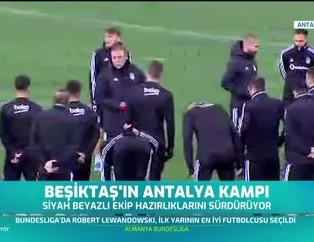 Beşiktaş'ın Antalya kampı