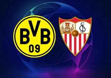 B. Dortmund - Sevilla | CANLI