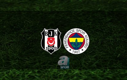 Beşiktaş - Fenerbahçe maçı CANLI İZLE | Beşiktaş - Fenerbahçe maçı hangi kanalda? Saat kaçta?