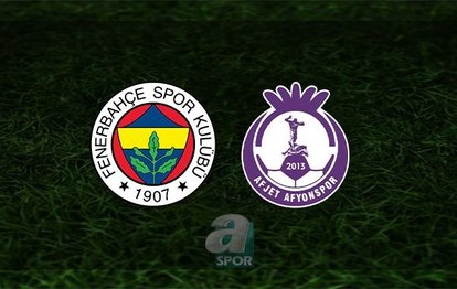 Fenerbahçe Afyonspor - CANLI MAÇ İZLE 🔥 | Fenerbahçe maçı hangi kanalda? Fenerbahçe - Afyonspor maçı saat kaçta?