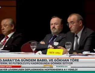 Galatasaray'da gündem Babel ve Gökhan Töre