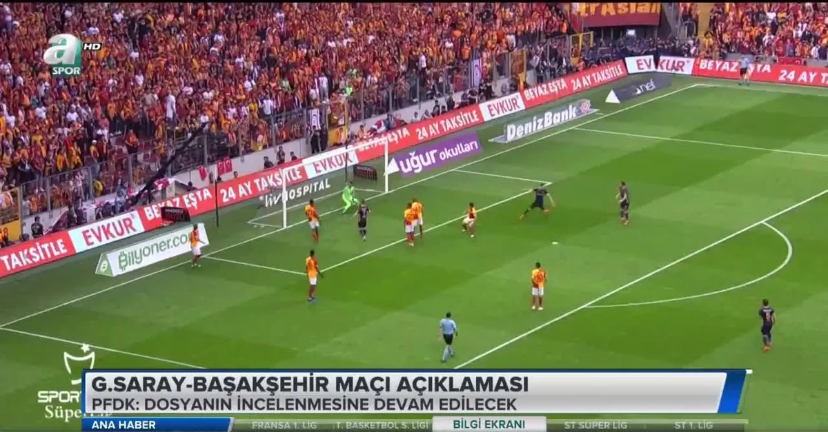 Galatasaray - Başakşehir maçı açıklaması