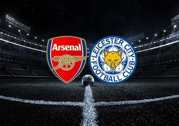 Arsenal - Leicester City maçı ne zaman?