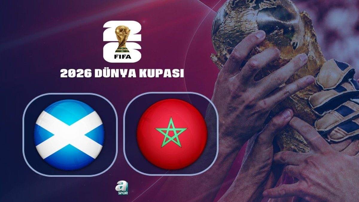 İskoçya-Fas | CANLI (FIFA 2026 Dünya Kupası)