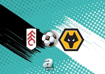 Fulham - Wolverhampton maçı detayları!