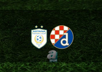 Astana - Dinamo Zagreb maçı ne zaman?