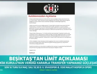 Beşiktaş'tan limit açıklaması