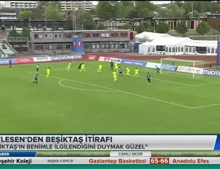 Vetlesen'den Beşiktaş itirafı
