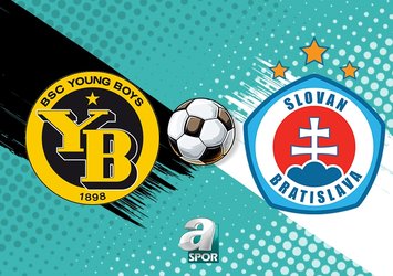 Young Boys - Slovan Bratislava maçı saat kaçta?