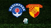 Kasımpaşa–Göztepe maçı saat kaçta?