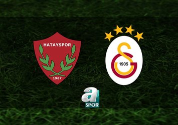 Atakaş Hatayspor - Galatasaray maç notları